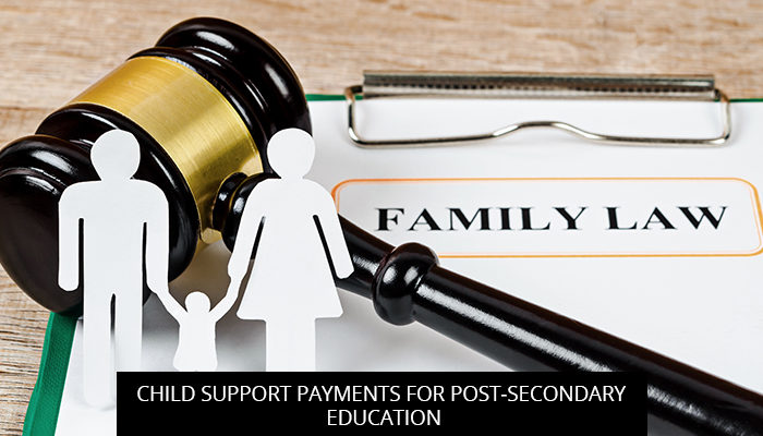 Child Support Payments For Post-Secondary Education