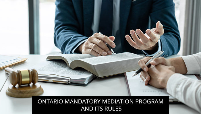 Ontario Mandatory Mediation Program and Its Rules