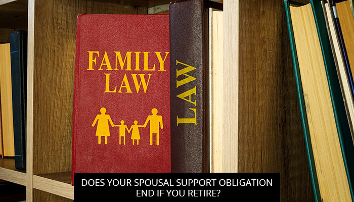 Does your spousal support obligation end if you retire?