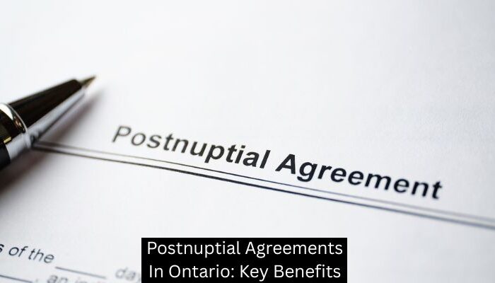 Postnuptial Agreements In Ontario: Key Benefits